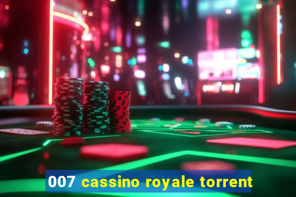 007 cassino royale torrent